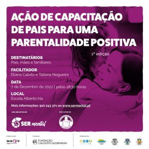 Ação de formação sobre parentalidade positiva para pais, mães e familiares na Escola Alberto Iria, promovida pela Agrupamento Escolar Dr. Alberto Iria, com o objetivo de fortalecer vínculos familiares e promover bem-estar infantil.