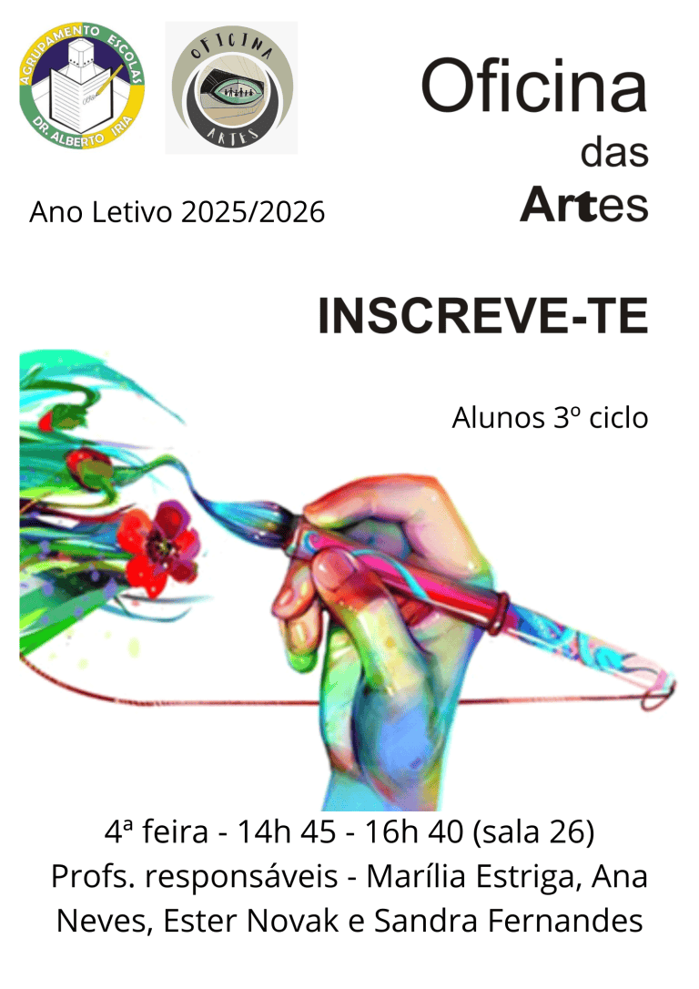 Laboratório de Artes AE Dr. Alberto Iria na Agrupamento Escolar, convidando alunos do 3º ciclo a inscreverem-se em atividades artísticas para o ano letivo 2025/2026.